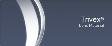 Trivex� - Lens Material
